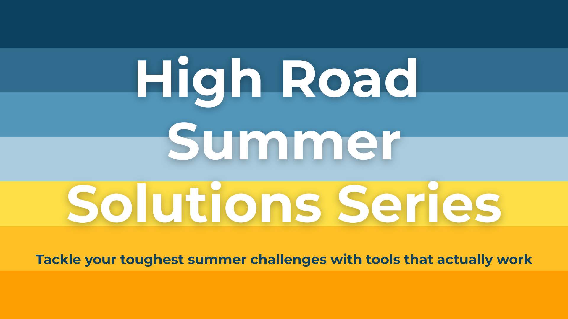 summer solutions series